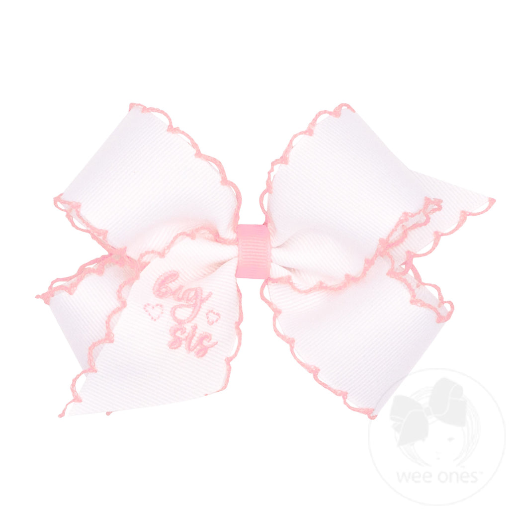 "Big Sis" Embroidered Grosgrain Hair Bow with Light Pink Moonstitch Edge | Assorted