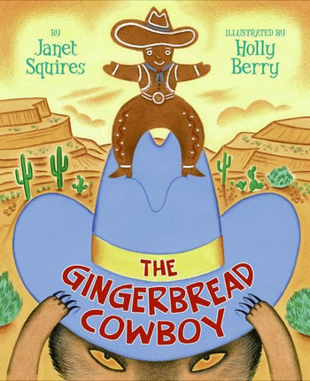 The Gingerbread Cowboy Hardcover Book