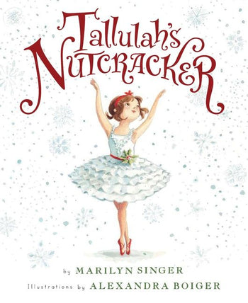 Tallulah's Nutcracker Hardcover Book