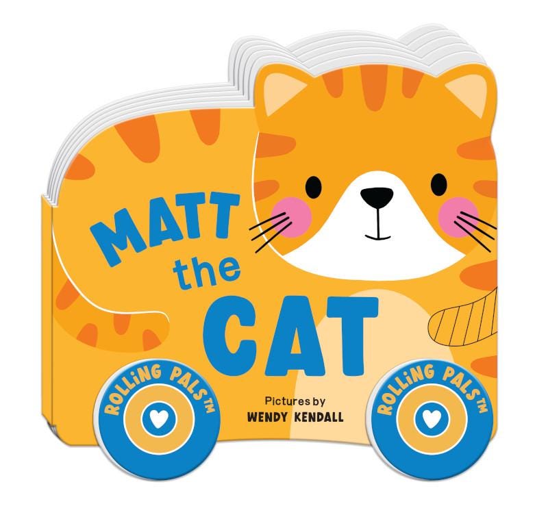Rolling Pals Board Book | Matt the Cat