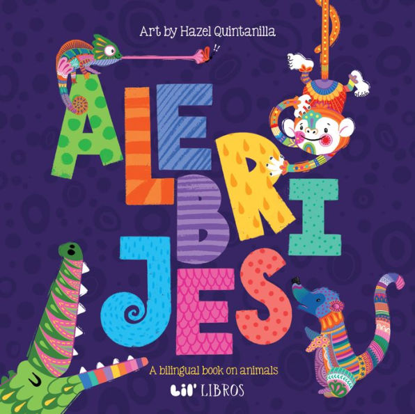 'Alebrijes: Animals / Animales' : a bilingual Board Book of Animals