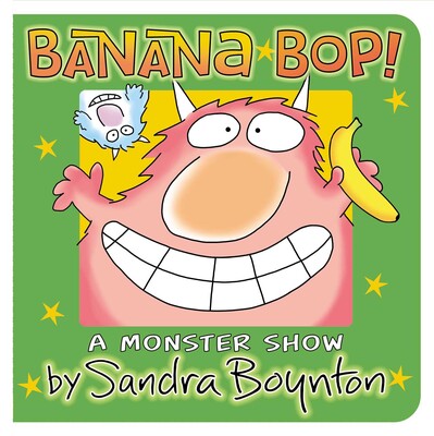 'Banana Bop!' Board Book | by Sandra Boynton