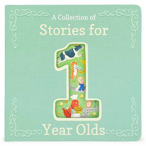 A Collection of Stories for 1 Year Olds