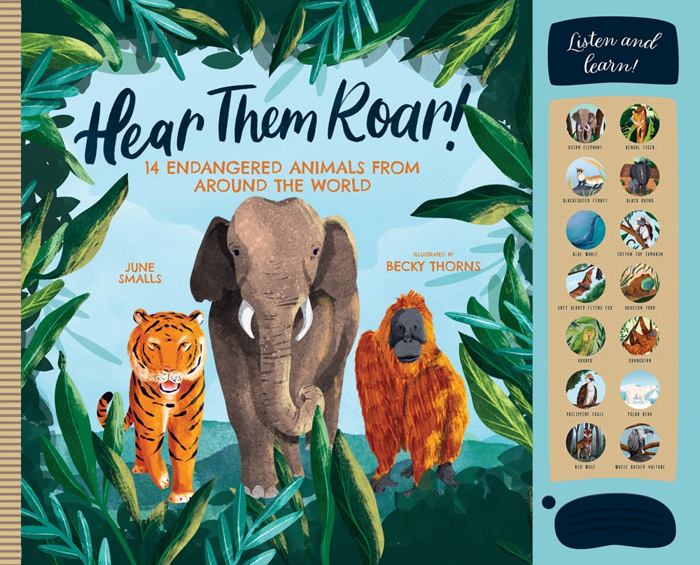 'Hear Them Roar: 14 Endangered Animals from Around the World' A Sound Book | by June Smalls