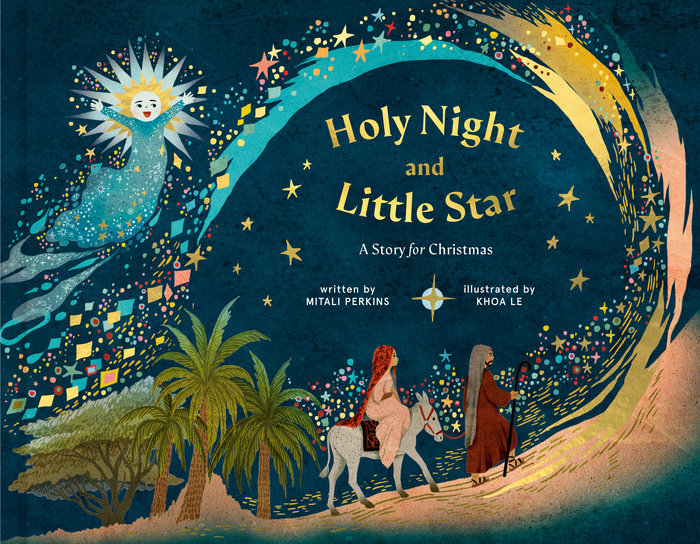 'Holy Night and Little Star' Book | by Mitali Perkins