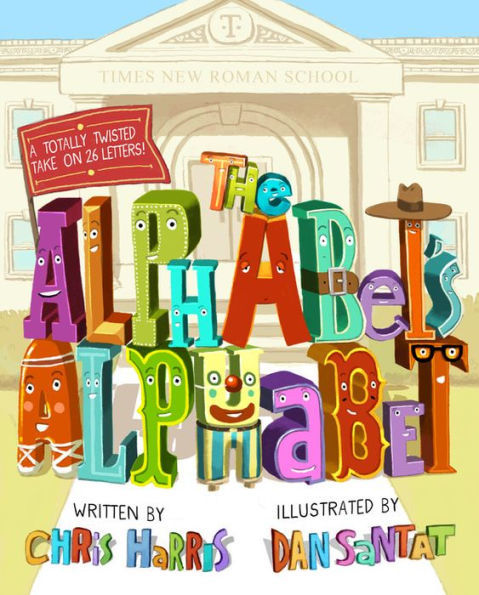 'The Alphabet's Alphabet' Hardcover Book | by Chris Harris